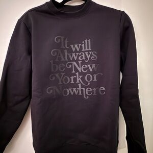 Always Crewneck - New York or Nowhere / NYON